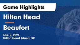 Hilton Head  vs Beaufort  Game Highlights - Jan. 8, 2021
