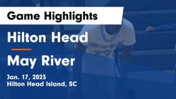 Hilton Head  vs May River  Game Highlights - Jan. 17, 2023