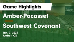 Amber-Pocasset  vs Southwest Covenant  Game Highlights - Jan. 7, 2023