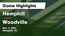 Hemphill  vs Woodville  Game Highlights - Dec. 2, 2021