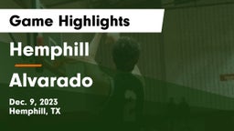 Hemphill  vs Alvarado Game Highlights - Dec. 9, 2023