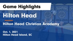 Hilton Head  vs Hilton Head Christian Academy Game Highlights - Oct. 1, 2021