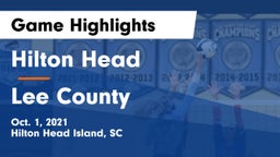 Hilton Head  vs Lee County  Game Highlights - Oct. 1, 2021