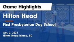 Hilton Head  vs First Presbyterian Day School Game Highlights - Oct. 2, 2021