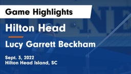 Hilton Head  vs Lucy Garrett Beckham  Game Highlights - Sept. 3, 2022