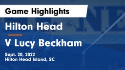 Hilton Head  vs V Lucy Beckham Game Highlights - Sept. 20, 2022