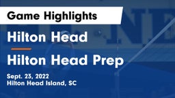 Hilton Head  vs Hilton Head Prep Game Highlights - Sept. 23, 2022