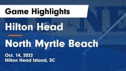 Hilton Head  vs North Myrtle Beach Game Highlights - Oct. 14, 2022