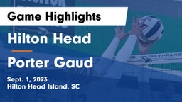 Hilton Head  vs Porter Gaud Game Highlights - Sept. 1, 2023