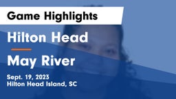 Hilton Head  vs May River Game Highlights - Sept. 19, 2023