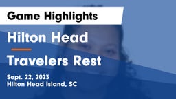 Hilton Head  vs Travelers Rest Game Highlights - Sept. 22, 2023