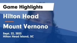 Hilton Head  vs Mount Vernono Game Highlights - Sept. 22, 2023
