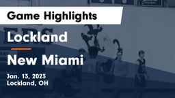 Lockland  vs New Miami  Game Highlights - Jan. 13, 2023