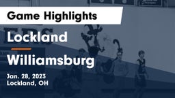 Lockland  vs Williamsburg  Game Highlights - Jan. 28, 2023