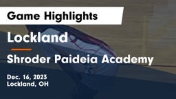 Lockland  vs Shroder Paideia Academy  Game Highlights - Dec. 16, 2023