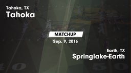 Matchup: Tahoka  vs. Springlake-Earth  2016