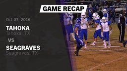 Recap: Tahoka  vs. Seagraves  2016