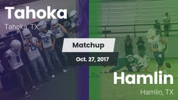 Matchup: Tahoka  vs. Hamlin  2017