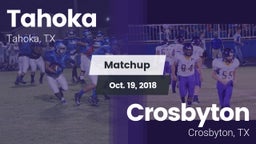 Matchup: Tahoka  vs. Crosbyton  2018