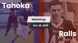 Matchup: Tahoka  vs. Ralls  2018