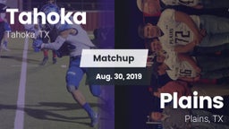 Matchup: Tahoka  vs. Plains  2019