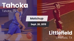 Matchup: Tahoka  vs. Littlefield  2019