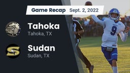 Recap: Tahoka  vs. Sudan  2022