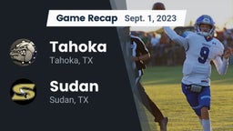 Recap: Tahoka  vs. Sudan  2023