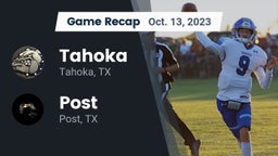 Recap: Tahoka  vs. Post  2023