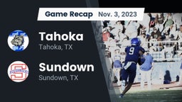 Recap: Tahoka  vs. Sundown  2023