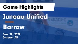 Juneau Unified vs Barrow  Game Highlights - Jan. 20, 2022