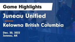 Juneau Unified vs Kelowna British Columbia Game Highlights - Dec. 30, 2022