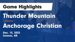 Thunder Mountain  vs Anchorage Christian  Game Highlights - Dec. 13, 2023