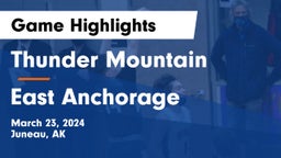 Thunder Mountain  vs East Anchorage  Game Highlights - March 23, 2024