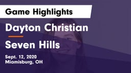 Dayton Christian  vs Seven Hills  Game Highlights - Sept. 12, 2020