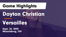 Dayton Christian  vs Versailles  Game Highlights - Sept. 26, 2020