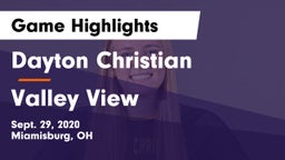 Dayton Christian  vs Valley View  Game Highlights - Sept. 29, 2020