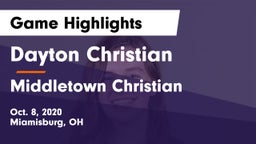 Dayton Christian  vs Middletown Christian  Game Highlights - Oct. 8, 2020