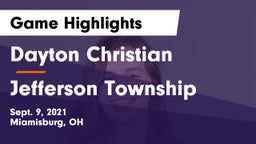 Dayton Christian  vs Jefferson Township Game Highlights - Sept. 9, 2021