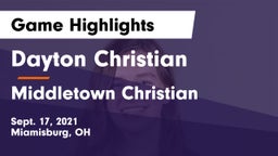 Dayton Christian  vs Middletown Christian  Game Highlights - Sept. 17, 2021