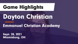 Dayton Christian  vs Emmanuel Christian Academy Game Highlights - Sept. 28, 2021
