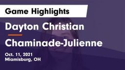 Dayton Christian  vs Chaminade-Julienne  Game Highlights - Oct. 11, 2021
