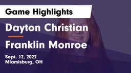 Dayton Christian  vs Franklin Monroe  Game Highlights - Sept. 12, 2022