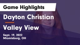 Dayton Christian  vs Valley View  Game Highlights - Sept. 19, 2022