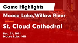 Moose Lake/Willow River  vs St. Cloud Cathedral  Game Highlights - Dec. 29, 2021