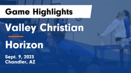 Valley Christian  vs Horizon  Game Highlights - Sept. 9, 2023