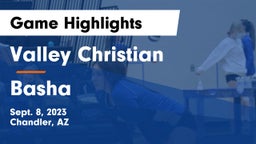 Valley Christian  vs Basha  Game Highlights - Sept. 8, 2023