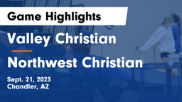 Valley Christian  vs Northwest Christian  Game Highlights - Sept. 21, 2023