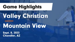 Valley Christian  vs Mountain View  Game Highlights - Sept. 8, 2023