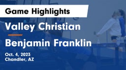 Valley Christian  vs Benjamin Franklin  Game Highlights - Oct. 4, 2023